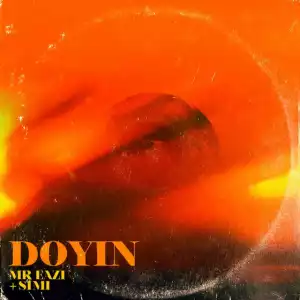 Mr Eazi - Doyin ft. Simi
